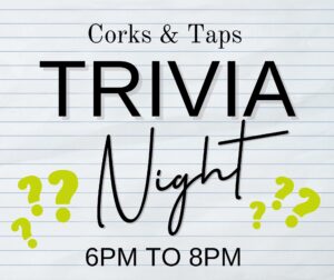 Corks & Taps Trivia Night